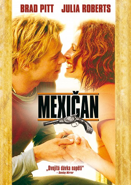 Re: Mexičan / The Mexican (2001)