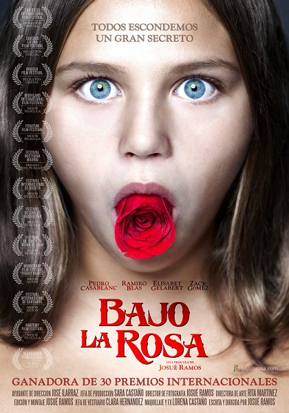 Bajo la Rosa / Under the Rose (2017)