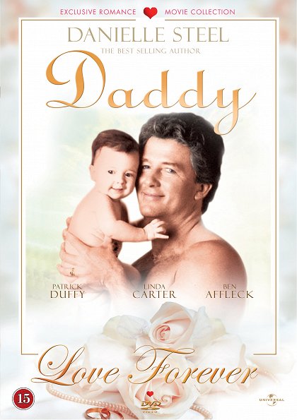  Danielle Steel's Daddy : Ben Affleck, Lynda Carter, Patrick  Duffy, Jenifer Lewis, Kate Mulgrew, John Anderson, Michael Miller: Movies &  TV