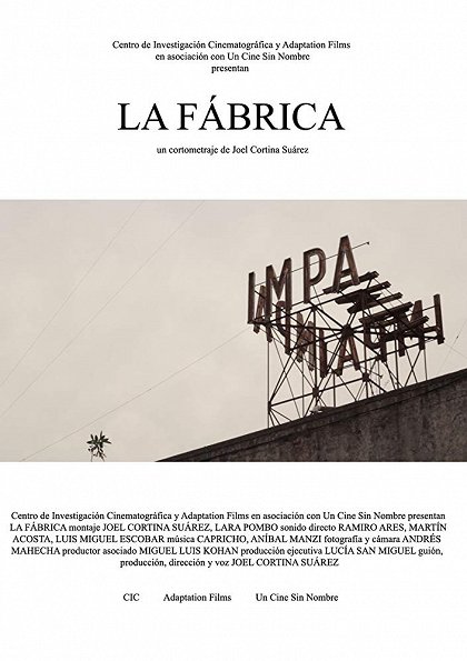 La fábrica (2017) ČSFD.cz