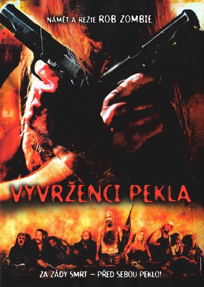 Re: Vyvrženci pekla / Devil's Rejects, The (2005)