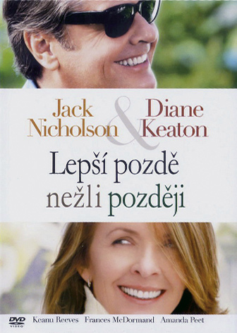 Re: Lepší pozdě nežli později / Something's Gotta Give (2003