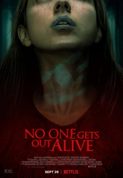 Re: Nikdo nevyvázne živý / No One Gets Out Alive (2021)