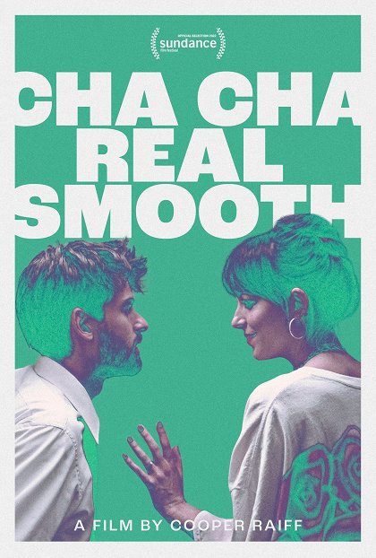 Cha Cha Real Smooth 2022 SFD.cz