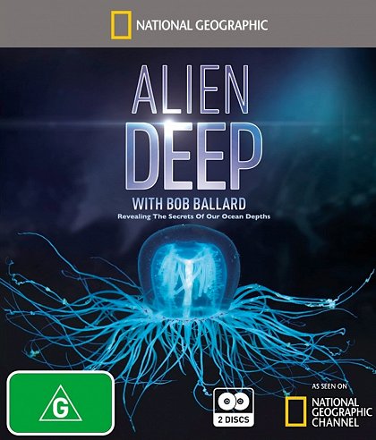 「Alien Deep with Bob Ballard」 Amazon.com: Ng Alien Deep with Bob Ballard : Ballard, Bob: Movies & TV