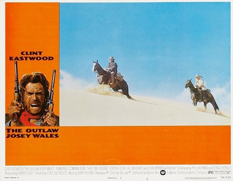 Clint Eastwood, Chief Dan George - Wyjęty spod prawa Josey Wales - Lobby karty