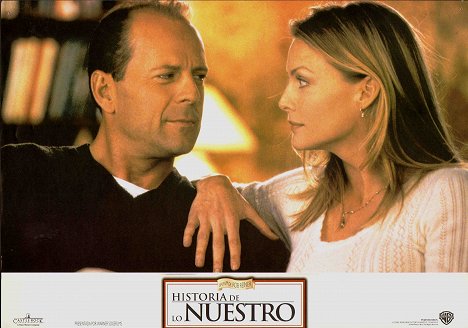 Bruce Willis, Michelle Pfeiffer - Historia de lo nuestro - Fotocromos