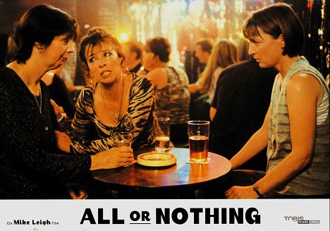 Ruth Sheen, Marion Bailey, Lesley Manville - All or Nothing - Lobby Cards