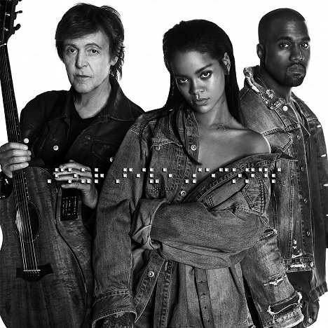 Paul McCartney, Rihanna, Kanye West - Rihanna: Four Five Seconds - Werbefoto
