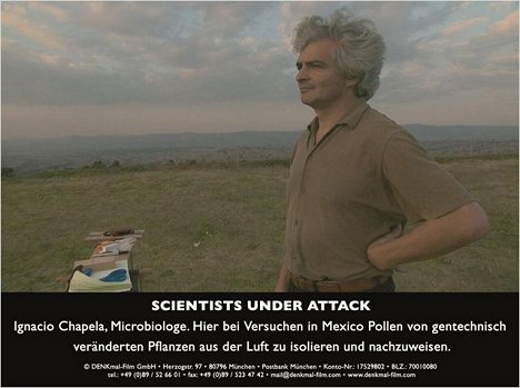 Ignacio Chapela - Scientists Under Attack: Genetic Engineering in the Magnetic Field of Money - Lobby Cards