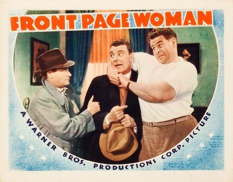 Roscoe Karns, George Brent - Front Page Woman - Cartes de lobby