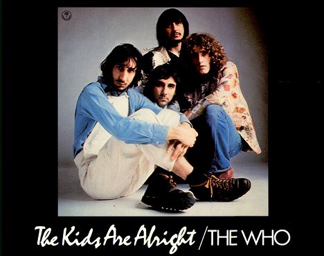 Pete Townshend, Keith Moon, John Entwistle, Roger Daltrey - The Kids Are Alright - Fotosky