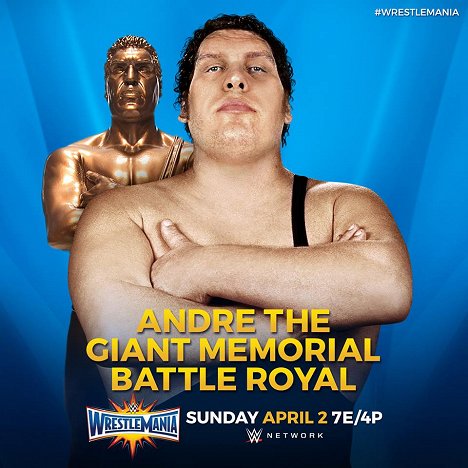 André the Giant - WrestleMania 33 - Promoción