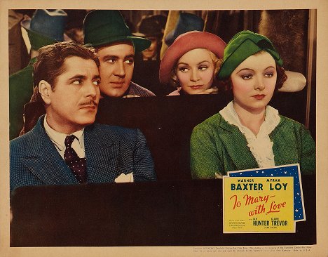Warner Baxter, Claire Trevor, Myrna Loy - To Mary - with Love - Lobbykaarten