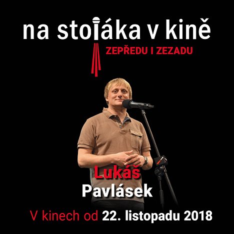 Lukáš Pavlásek - Na Stojáka v kině - Promo
