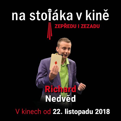 Richard Nedvěd - Na Stojáka v kině - Promoción