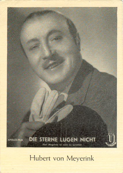 Hubert von Meyerinck - Die Sterne lügen nicht - Werbefoto