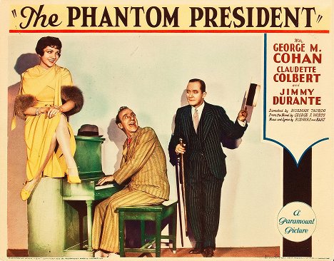 Claudette Colbert, Jimmy Durante, George M. Cohan - The Phantom President - Lobbykarten