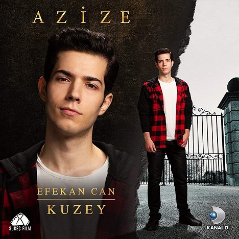 Efekan Can - Azize - Promoción