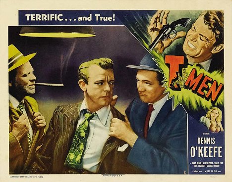 Wallace Ford, Dennis O'Keefe, Jack Overman - T-Men - Lobby karty