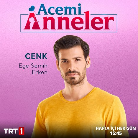 Ege Semih Eken - Acemi Anneler - Promoción
