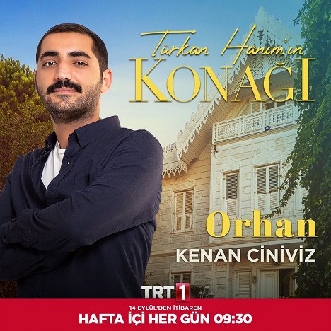 Kenan Doğan Ciniviz - Türkan Hanım'ın Konağı - Promoción