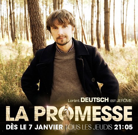 Lorànt Deutsch - La Promesse - Promo