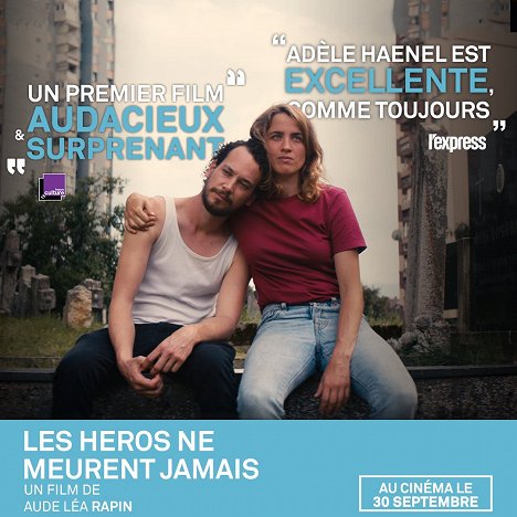 Jonathan Couzinié, Adèle Haenel - Les Héros ne meurent jamais - Mainoskuvat