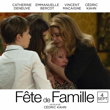Emmanuelle Bercot, Catherine Deneuve - Fête de famille - Lobby Cards