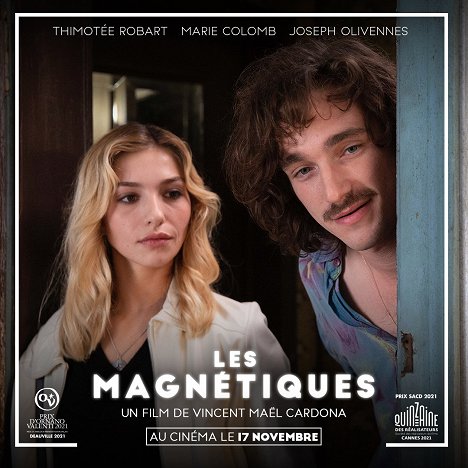 Marie Colomb, Joseph Olivennes - Les Magnétiques - Mainoskuvat