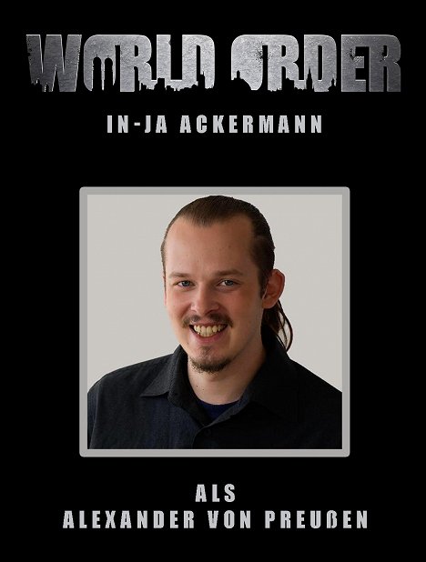 In-Já Ackermann - World Order - drei Tage und drei Nächte - Promo