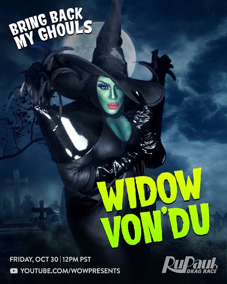 Widow Von'Du - Bring Back My Ghouls - Promoción