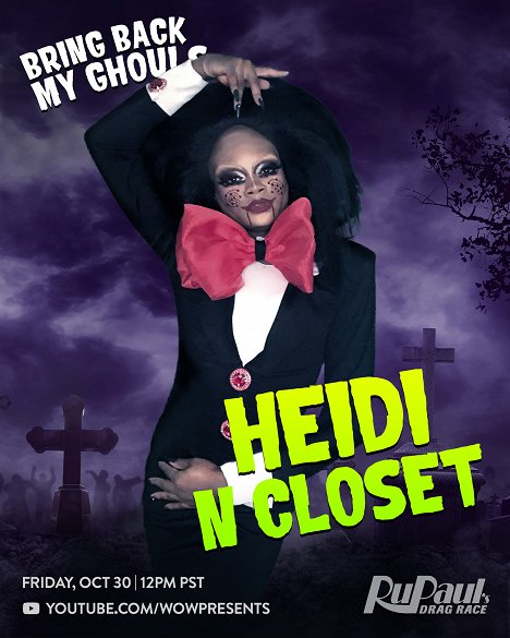 Heidi N Closet - Bring Back My Ghouls - Promoción