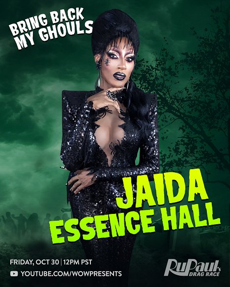 Jaida Essence Hall - Bring Back My Ghouls - Promoción