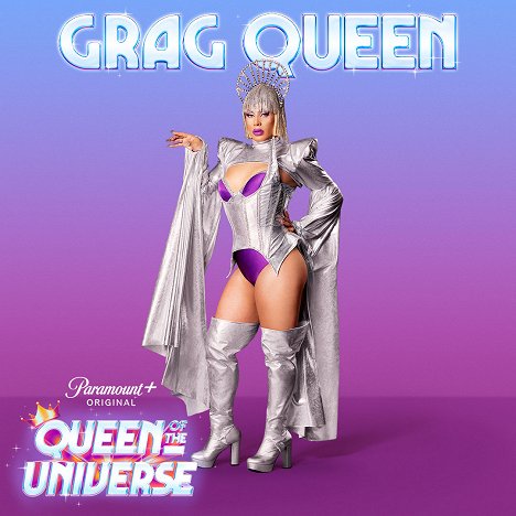 Grag Queen - Queen of the Universe - Promo