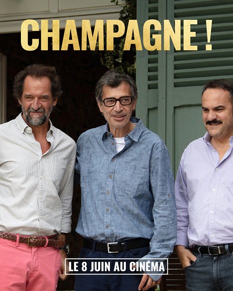 Stéphane De Groodt, Eric Elmosnino, François-Xavier Demaison - Champagne ! - Lobbykarten
