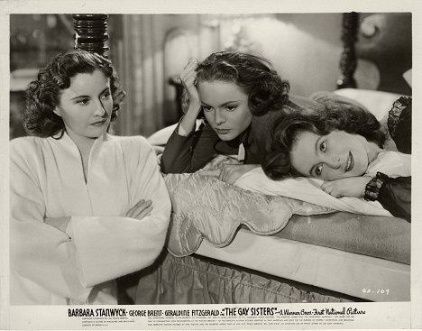 Barbara Stanwyck, Nancy Coleman, Geraldine Fitzgerald - The Gay Sisters - Lobby Cards