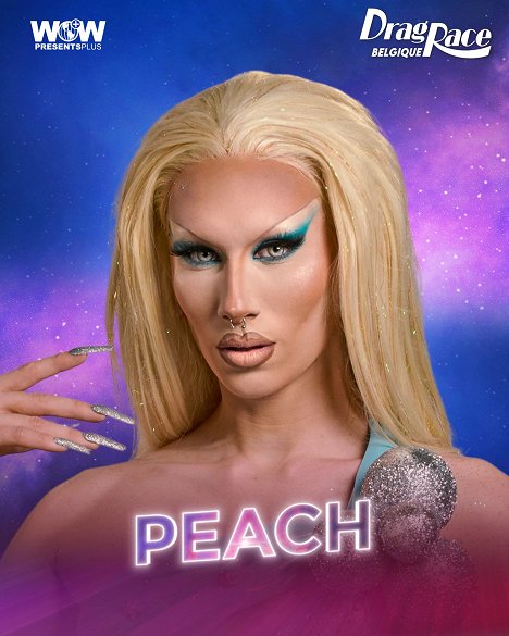 Peach - Drag Race Belgique - Promoción