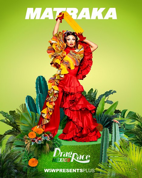 Matraka Traka - Drag Race México - Werbefoto