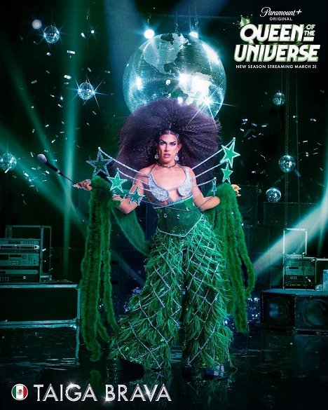 Taiga Brava - Queen of the Universe - Promoción