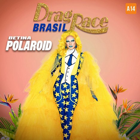 Betina Polaroid - Drag Race Brasil - Werbefoto