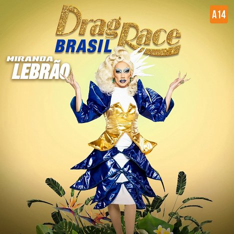 Miranda Lebrão - Drag Race Brasil - Promoción