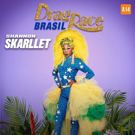 Shannon Skarllet - Drag Race Brasil - Werbefoto