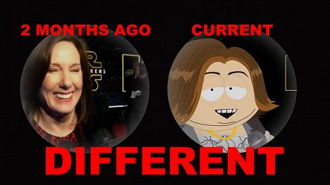 Kathleen Kennedy - South Park: Joining the Panderverse - De la película