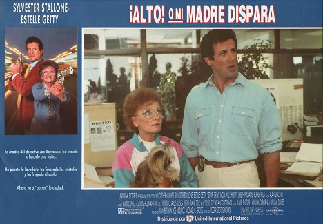 Estelle Getty, Sylvester Stallone - Stop! Or My Mom Will Shoot - Lobby Cards