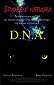 DNA - Stvoření netvora