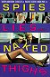 Spies, Lies & Naked Thighs