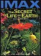 Secret of Life on Earth, The