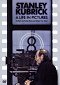 Stanley Kubrick : Une vie en images