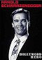 Arnold Schwarzenegger: Hollywood Hero